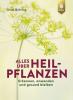 Cover - Alles über Heilpflanzen